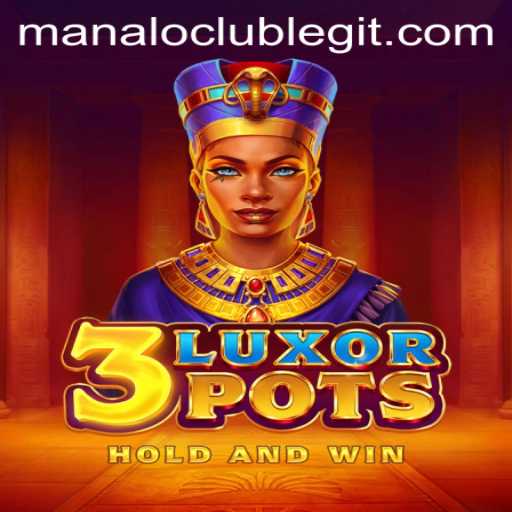 Discover the Exciting World of 3LuxorPots at Manalo Club