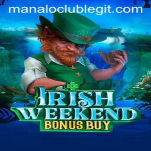 Exploring the Thrills of IrishWeekendBonusBuy in the Manalo Club